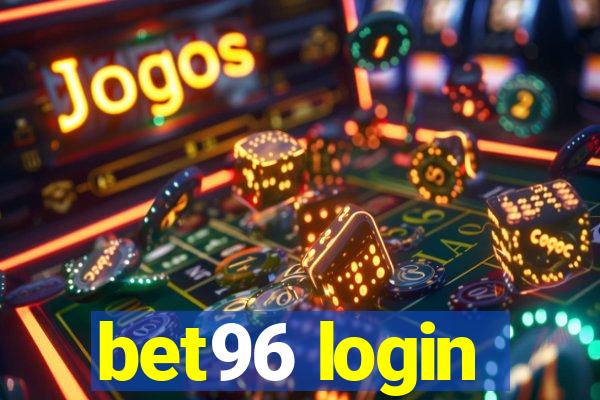 bet96 login